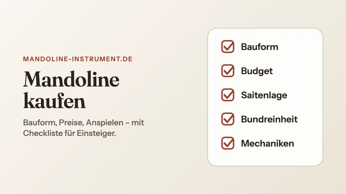 Titelgrafik „Mandoline kaufen“ mit Checkliste: Bauform, Budget, Saitenlage, Bundreinheit, Mechaniken