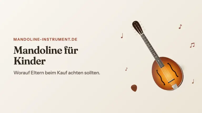 Titelgrafik „Mandoline für Kinder“: eine gezeichnete Mandoline mit acht Saiten und schwebenden Noten