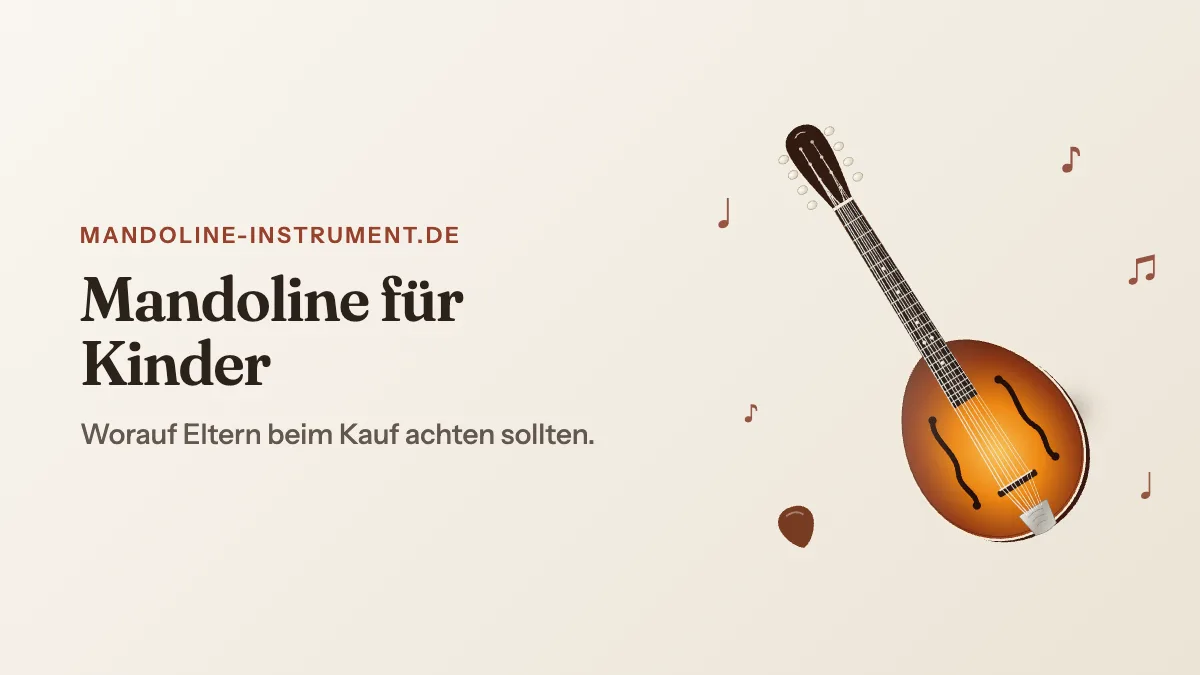 Titelgrafik „Mandoline für Kinder“: eine gezeichnete Mandoline mit acht Saiten und schwebenden Noten